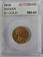 1910 $5 GOLD  GOLD INDIAN MS-63 ACG 226102