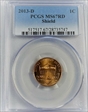 2013-D 1C Shield MS67RD