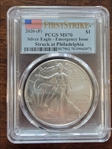 2020-(P) $1 Silver Eagle - Emergency Issue Struck at Philadelphia First Strike MS70