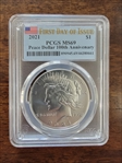 2021 $1 Peace Dollar 100th Anniversary First Day of Issue MS69