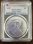 2025 $1 Silver Eagle First Strike MS70