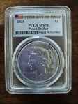 2025 $1 Peace Dollar First Day of Issue MS70