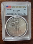 2016-W $1 Burnished Silver Eagle 30th Anniversary Lettered Edge First Strike SP70