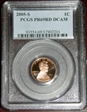 2005-S 1C PR69DCAM