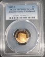 2009-S 1C Lincoln-Early Childhood PR70DCAM