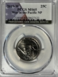 2019-W 25C War in the Pacific NP MS65