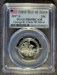 2017-S 25C George R. Clark NP-Silver First Day of Issue PR69DCAM