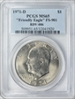 1971-D $1 "Friendly Eagle" FS-901 Type 1 Reverse MS65
