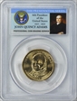 2008-P $1 John Quincy Adams Position A - First Day of Issue MS66