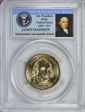 2007-P $1 James Madison Position B - First Day of Issue MS67