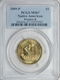 2009-P $1 Native American - Position B MS67