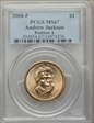 2008-P $1 Andrew Jackson Position A MS67