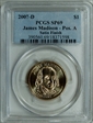 2007-D $1 James Madison - Pos. A Satin Finish SP69