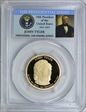 2009-S $1 John Tyler PR70DCAM