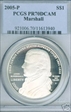 2005-P $1 Marshall PR70DCAM