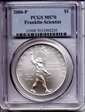 2006-P $1 Franklin-Scientist MS70