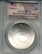 2014-P $1 Baseball Hall of Fame First Strike MS70