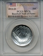 2014-D 50C Baseball Hall of Fame First Strike MS70