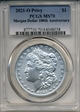 2021-O Privy $1 Morgan Dollar 100th Anniversary MS70