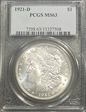 1921-D $1 MS63