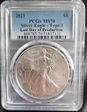 2021 $1 Silver Eagle - Type 1 Last Day of Production  MS70