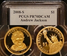 2008-S $1 Andrew Jackson PR70DCAM