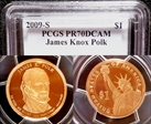 2009-S $1 James K. Polk PR70DCAM