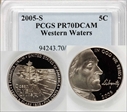 2005-S 5C Western Waters PR70DCAM