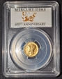 2016-W 10C Mercury Dime Gold 100th Anniversary First Strike Label SP70