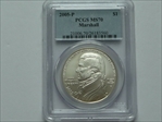2005-P $1 Marshall MS70