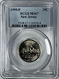 1999-P 25C New Jersey MS67