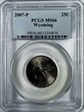 2007-P 25C Wyoming MS66