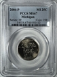 2004-P 25C Michigan MS67