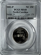 2001-P 25C North Carolina MS68