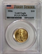 2006 $10 Gold Eagle  First Strike MS69
