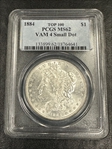 1884 $1 VAM 4, Small Dot MS62