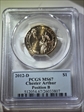 2012-D $1 Chester Arthur Position B MS67