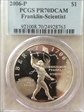 2006-P $1 Franklin-Scientist PR70DCAM