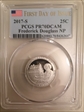 2017-S 25C Frederick Douglass NP First Day of Issue PR70DCAM