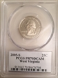 2005-S 25C West Virginia PR70DCAM