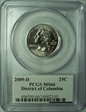 2009-D 25C District of Columbia MS66