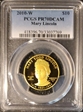 2010-W $10 Mary Todd Lincoln PR70DCAM