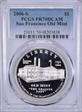 2006-S $1 San Francisco Old Mint PR70DCAM