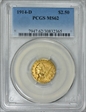 1914-D $2.50 MS62