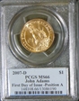 2007-D $1 John Adams Position A - First Day of Issue MS66
