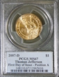 2007-D $1 Thomas Jefferson Position A - First Day of Issue MS67