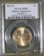 2011-P $1 Native American - Position A MS67
