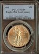 2011 $50 Eagle-25th Anniversary MS69