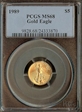 1989 $5 Gold Eagle MS68