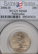 2006-D 25C Nebraska Satin Finish SP68